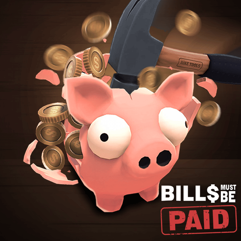 Bills Must Be Paid